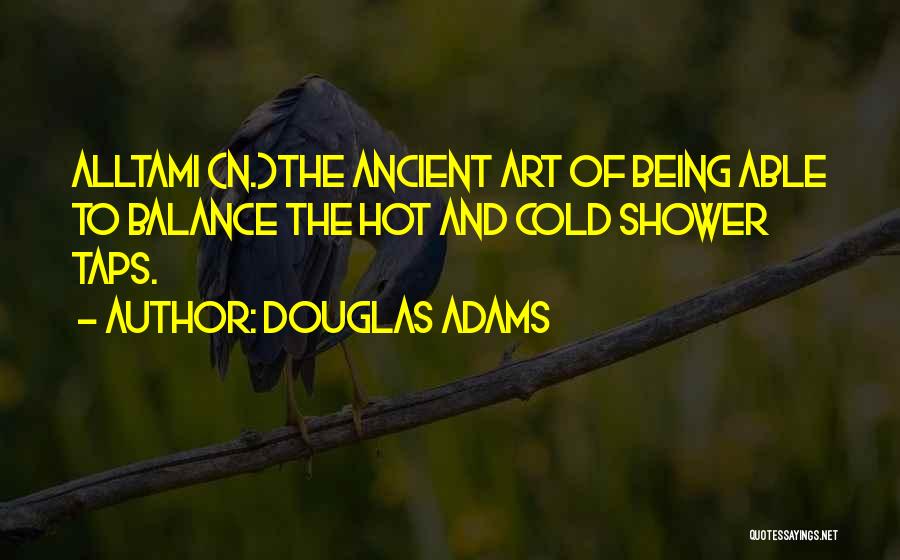 Hot Quotes By Douglas Adams