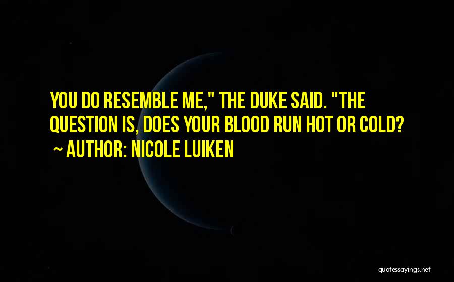 Hot Quotes By Nicole Luiken