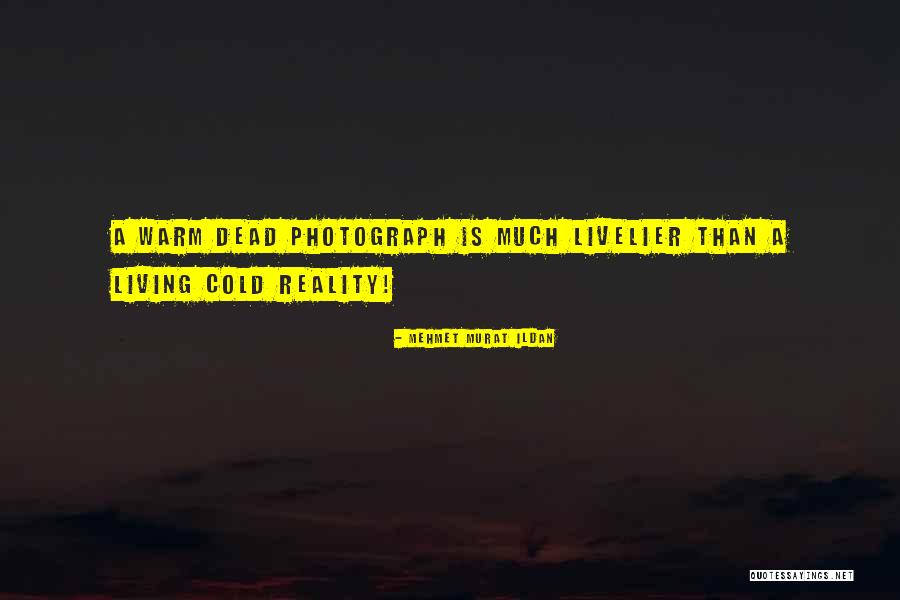 Hot Quotes Quotes By Mehmet Murat Ildan