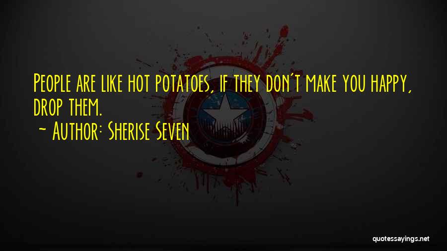 Hot Quotes Quotes By Sherise Seven