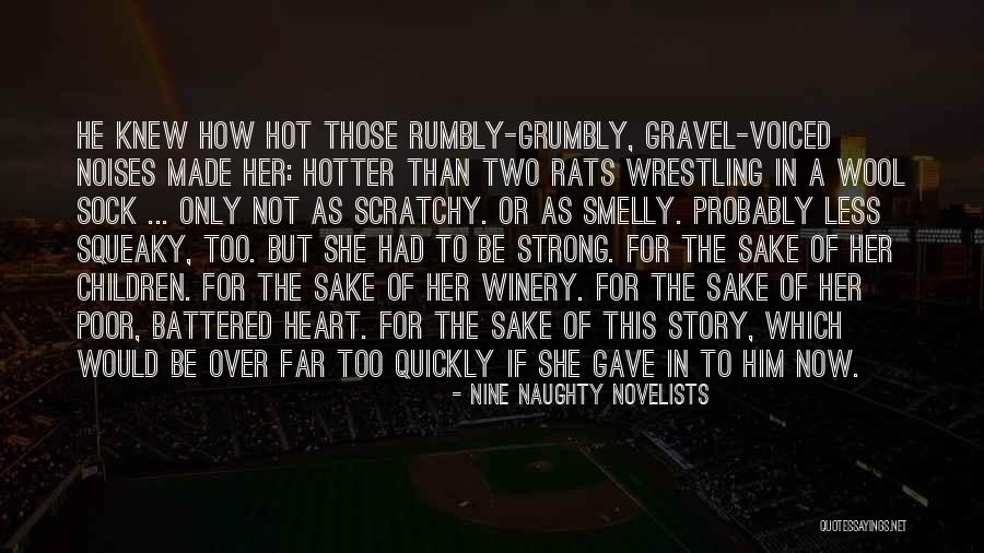 Hot Rats Quotes By Nine Naughty Novelists Hot Rats Quotes By Nine Naughty Novelists