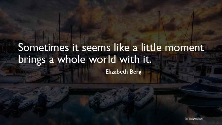 Hot Sauna Quotes By Elizabeth Berg Hot Sauna Quotes By Elizabeth Berg