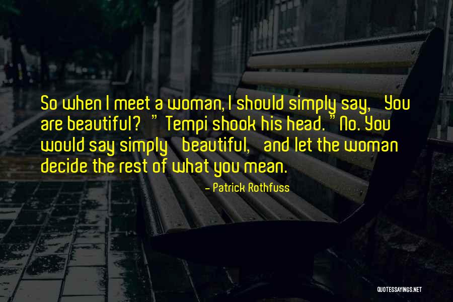 Hot Sauna Quotes By Patrick Rothfuss Hot Sauna Quotes By Patrick Rothfuss