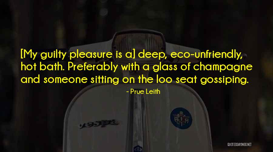 Hot Seat Quotes By Prue Leith