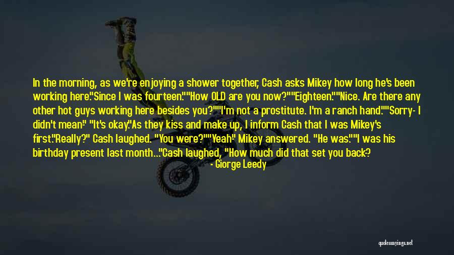 Hot Shower Quotes By Giorge Leedy Hot Shower Quotes By Giorge Leedy