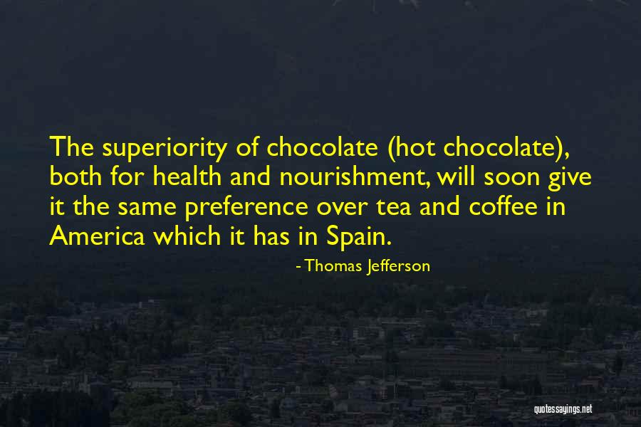 Hot Tea Quotes By Thomas Jefferson Hot Tea Quotes By Thomas Jefferson