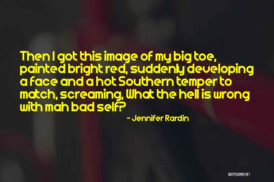 Hot Temper Quotes By Jennifer Rardin