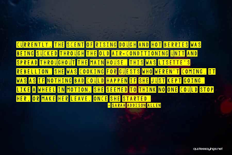 Hot Wheel Quotes By Sarah Addison Allen Hot Wheel Quotes By Sarah Addison Allen