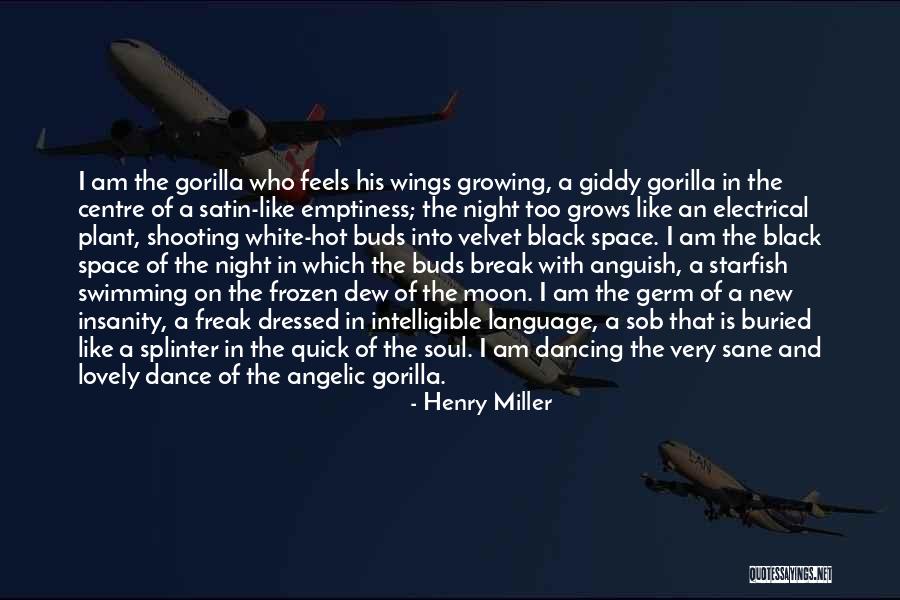 Hot Wings Quotes By Henry Miller