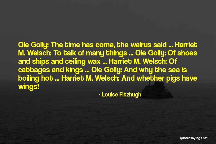Hot Wings Quotes By Louise Fitzhugh Hot Wings Quotes By Louise Fitzhugh