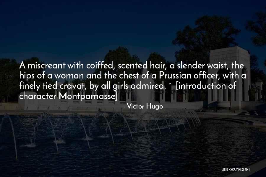 Hot Woman Quotes By Victor Hugo