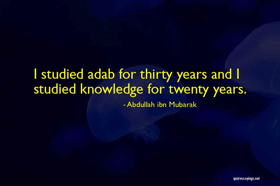 Hot Yoga Funny Quotes By Abdullah Ibn Mubarak