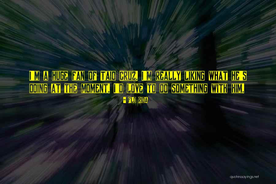 Hotaka Mountain Quotes By Flo Rida Hotaka Mountain Quotes By Flo Rida