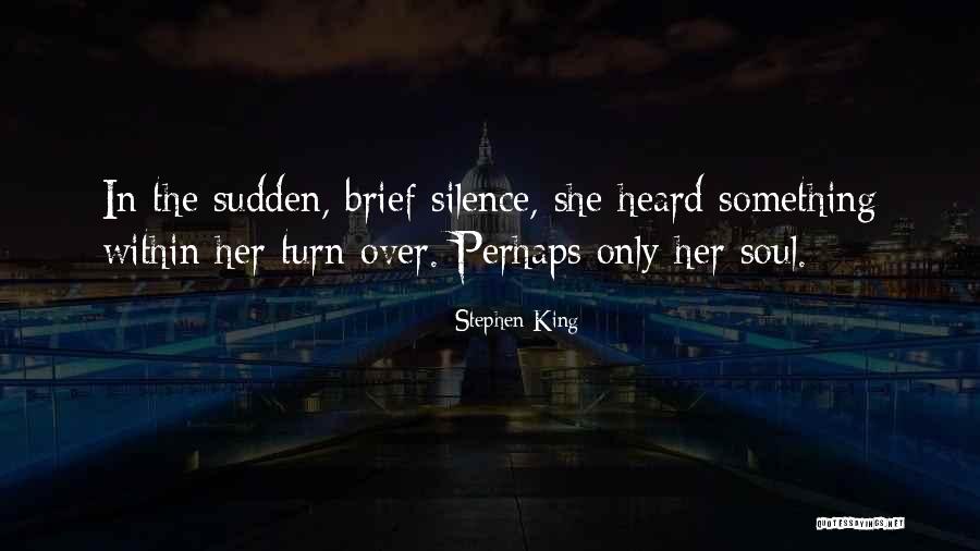 Hotaka Shrine Quotes By Stephen King Hotaka Shrine Quotes By Stephen King