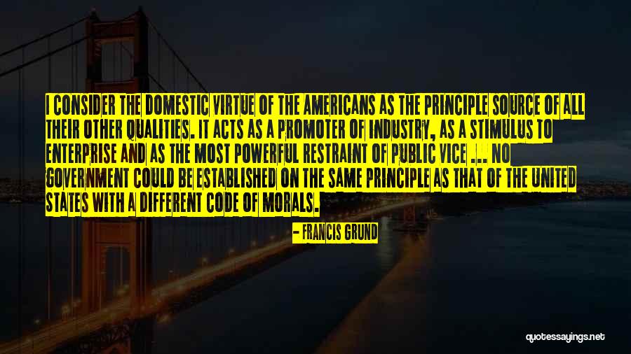 Hotare Dex Quotes By Francis Grund Hotare Dex Quotes By Francis Grund