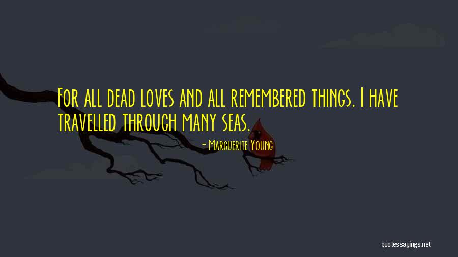 Hotare Dex Quotes By Marguerite Young Hotare Dex Quotes By Marguerite Young