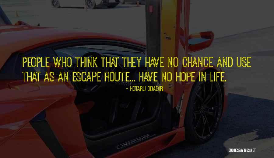 Hotaru Odagiri Quotes 1148924 Hotaru Odagiri Quotes 1148924