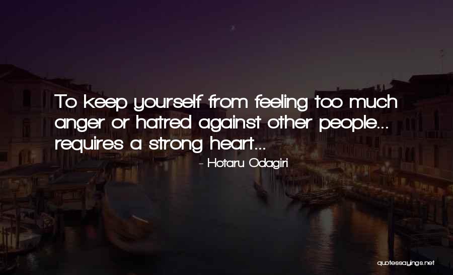 Hotaru Odagiri Quotes 2058245 Hotaru Odagiri Quotes 2058245