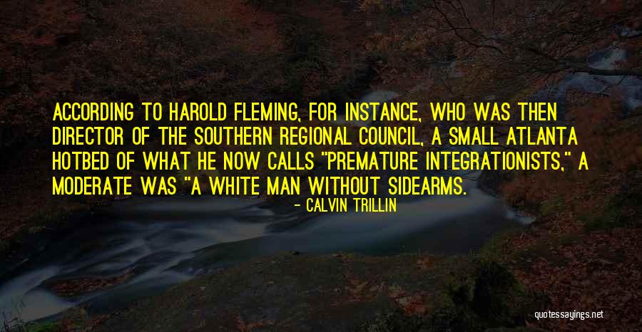 Hotbed Quotes By Calvin Trillin Hotbed Quotes By Calvin Trillin