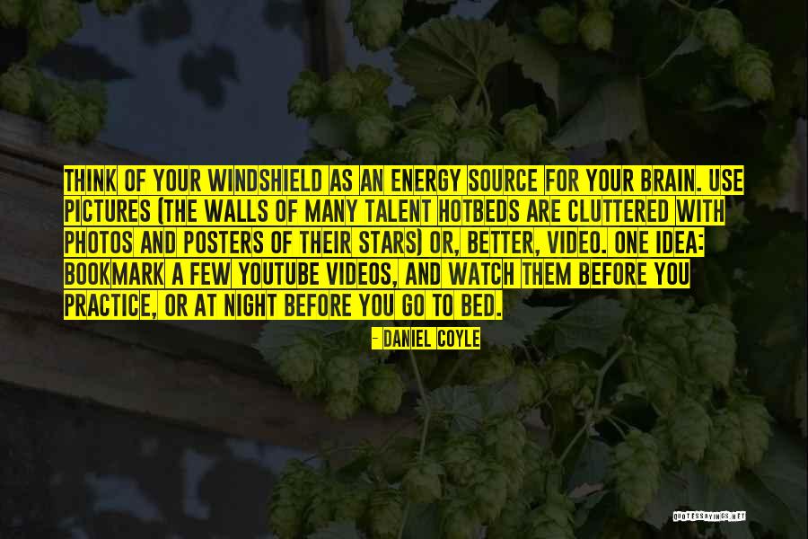 Hotbeds Quotes By Daniel Coyle Hotbeds Quotes By Daniel Coyle