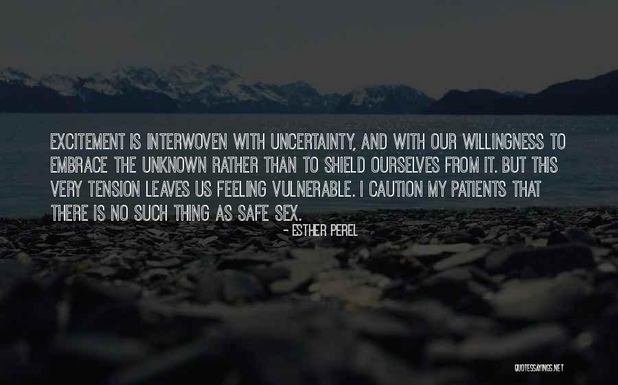 Hotchkin Memorial Quotes By Esther Perel Hotchkin Memorial Quotes By Esther Perel