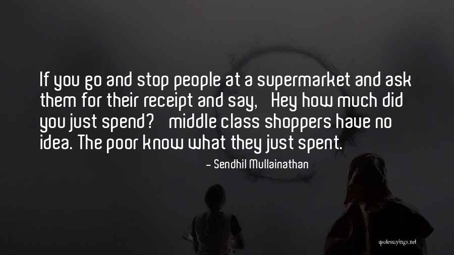 Hotdogging A Woman Quotes By Sendhil Mullainathan Hotdogging A Woman Quotes By Sendhil Mullainathan