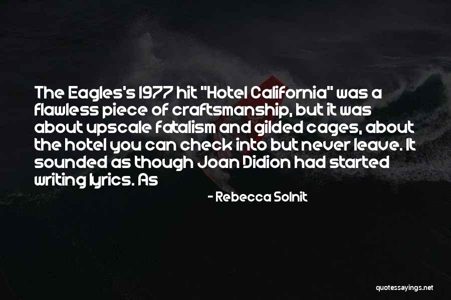 Hotel Check In Quotes By Rebecca Solnit