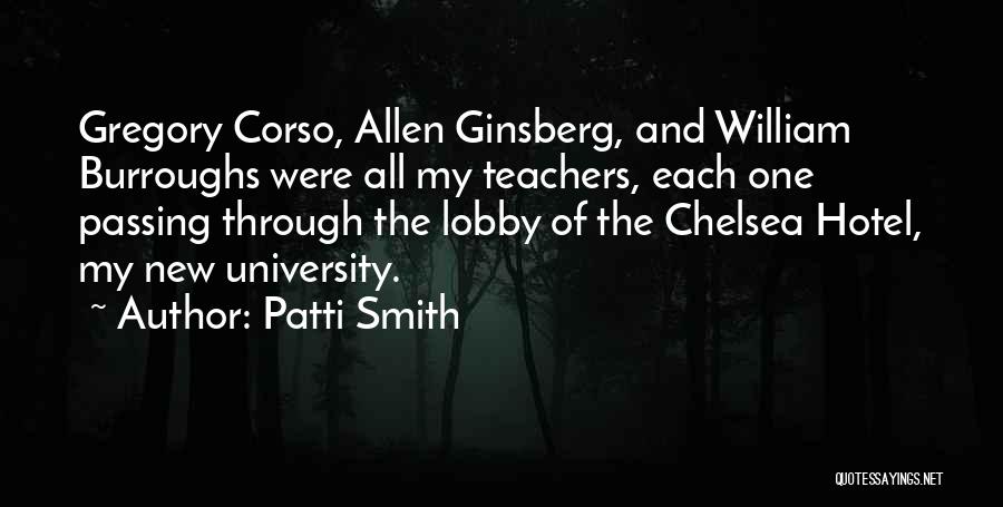 Hotel Chelsea Quotes By Patti Smith