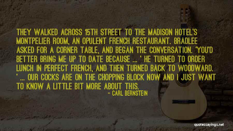 Hotel On The Corner Quotes By Carl Bernstein Hotel On The Corner Quotes By Carl Bernstein