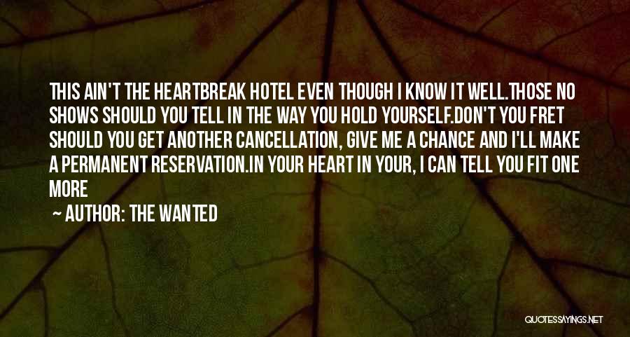 Hotel Reservation Quotes By The Wanted