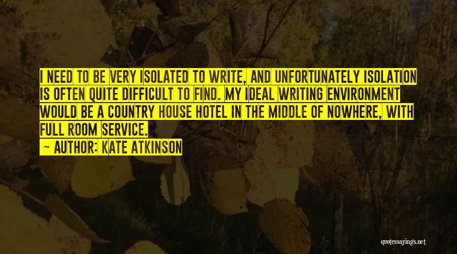 Hotel Room Service Quotes By Kate Atkinson