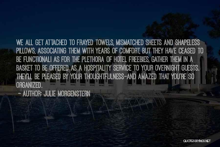 Hotel Service Quotes By Julie Morgenstern