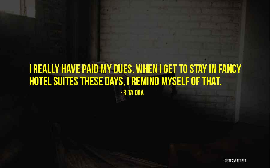 Hotel Stay Quotes By Rita Ora Hotel Stay Quotes By Rita Ora