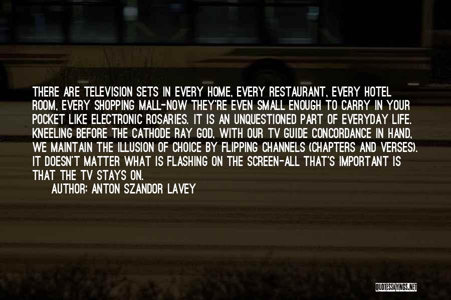 Hotel Stays Quotes By Anton Szandor LaVey