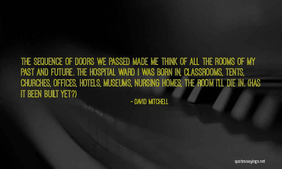 Hotels Quotes By David Mitchell