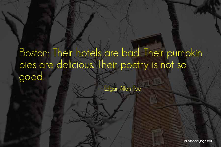 Hotels Quotes By Edgar Allan Poe