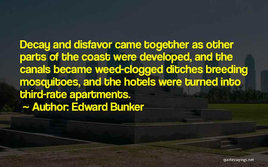 Hotels Quotes By Edward Bunker