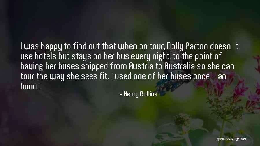 Hotels Quotes By Henry Rollins