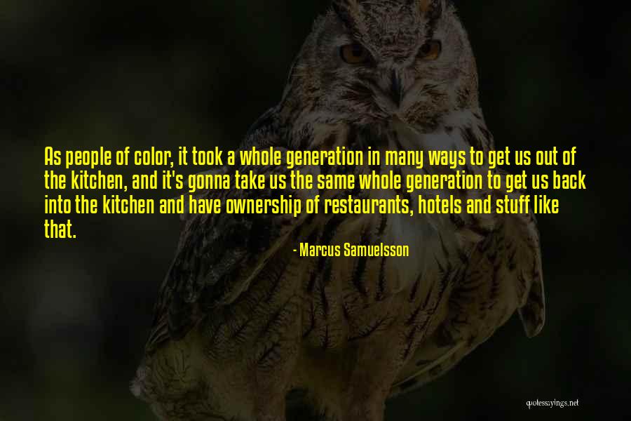 Hotels Quotes By Marcus Samuelsson