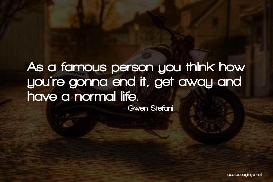 Hotemage Quotes By Gwen Stefani Hotemage Quotes By Gwen Stefani