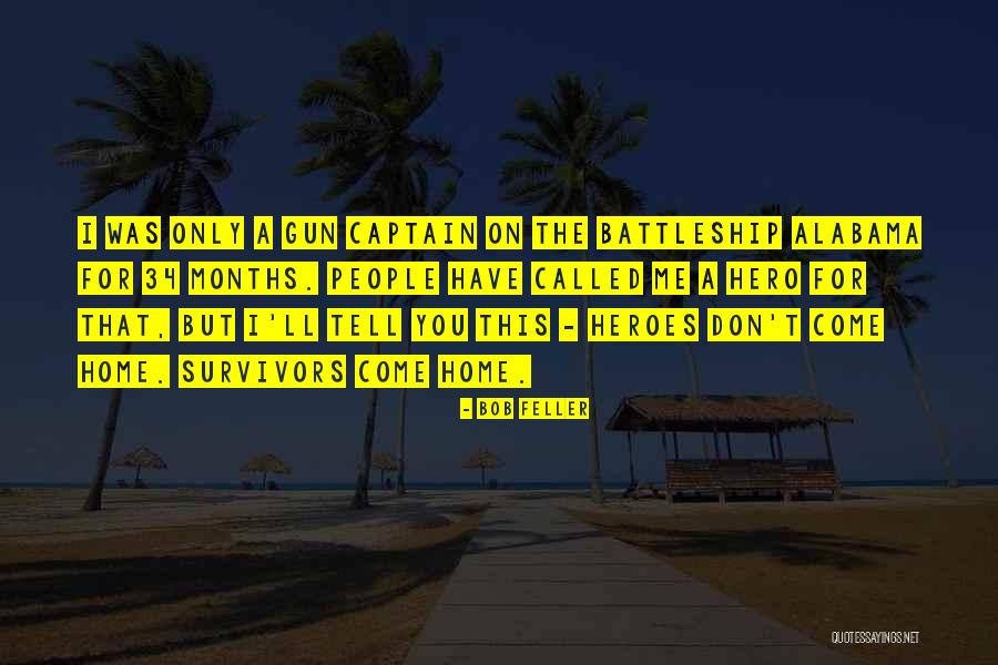 Hotland Theme Quotes By Bob Feller Hotland Theme Quotes By Bob Feller