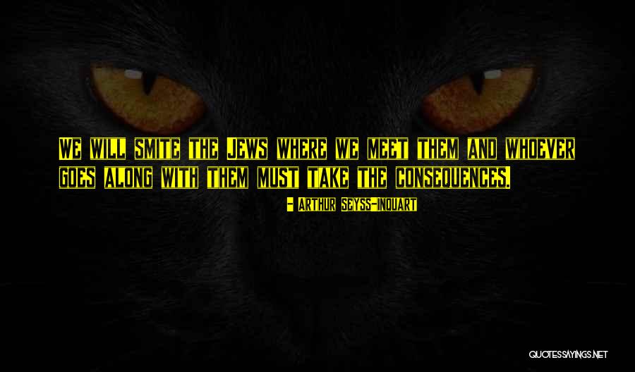 Hotload Quotes By Arthur Seyss-Inquart Hotload Quotes By Arthur Seyss-Inquart