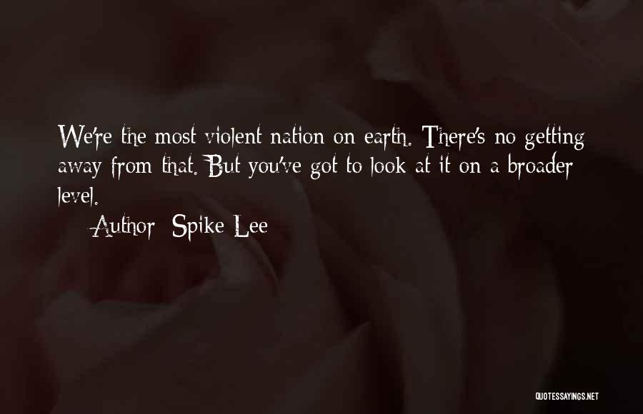 Hotness Personified Quotes By Spike Lee