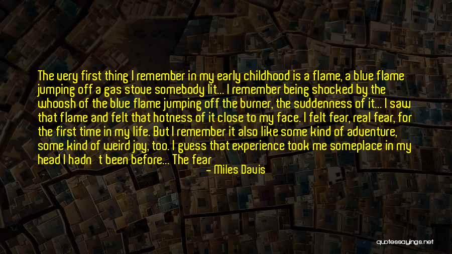 Hotness Quotes By Miles Davis