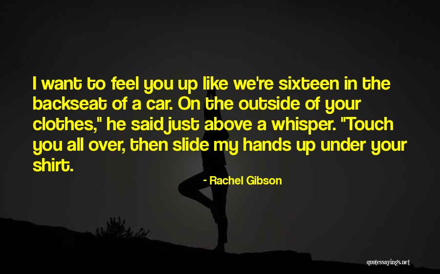 Hotness Quotes By Rachel Gibson