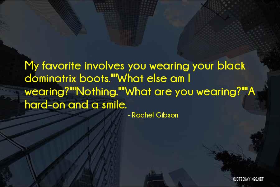 Hotness Quotes By Rachel Gibson