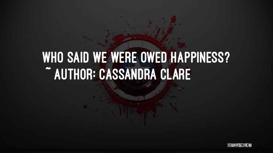 Hototogisu Ramen Quotes By Cassandra Clare