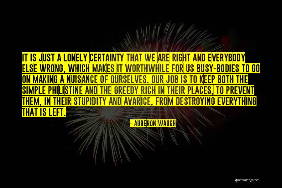 Hotov Quotes By Auberon Waugh Hotov Quotes By Auberon Waugh