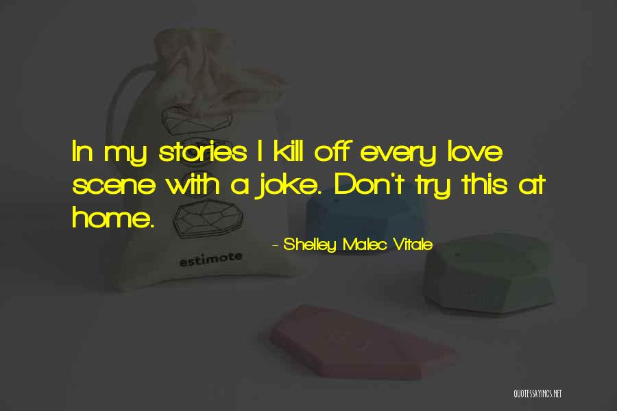 Hotpant Quotes By Shelley Malec Vitale Hotpant Quotes By Shelley Malec Vitale