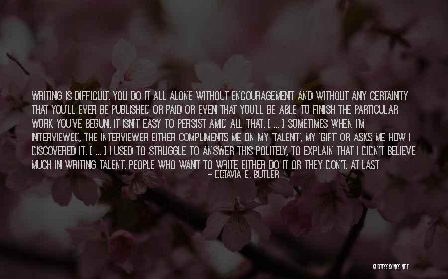 Hotrods Quotes By Octavia E. Butler Hotrods Quotes By Octavia E. Butler